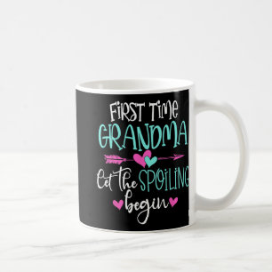 Time Grandma Let The Spoiling Begin New Mothers Da Coffee Mug