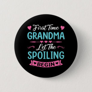 Time Grandma New Grandma Ba  6 Cm Round Badge