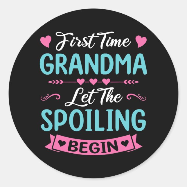 Time Grandma New Grandma Ba  Classic Round Sticker (Front)
