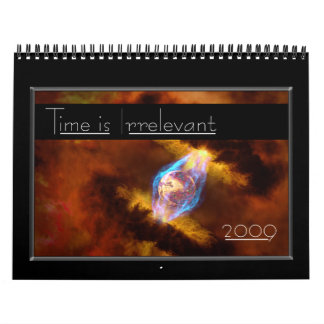 Time is Irrelevant - Customised Calendar