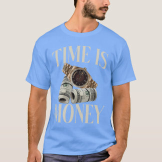 Time is Money Cash Business Millionaire Cryptocurr T-Shirt