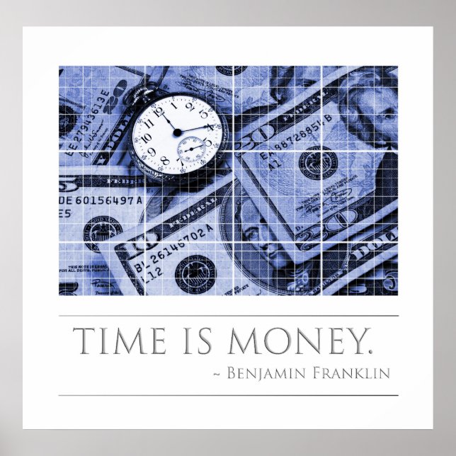 Time is Money - Franklin Quote Poster (Front)