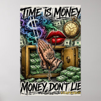 Time Is Money — Money Don't Lie (Colour) Poster
