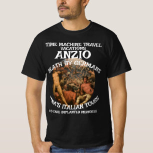TIME MACHINE TRAVEL ANZIO DEATH WAR T-Shirt