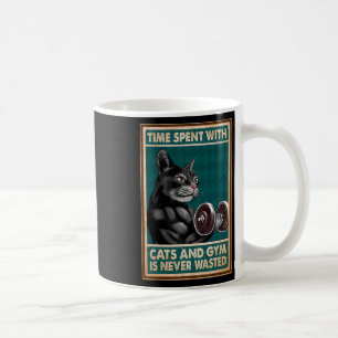 Time Spent With Cats And Gym Is Never Workout Body Coffee Mug