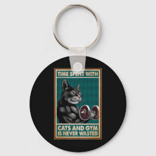 Time Spent With Cats And Gym Is Never Workout Body Key Ring