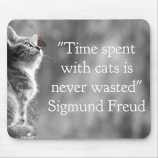 Time Spent with Cats . . . Mouse Mat