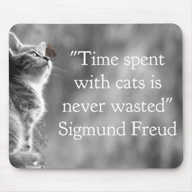 Time Spent with Cats . . . Mouse Mat (Front)