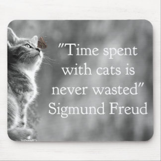 Time Spent with Cats . . . Mouse Mat