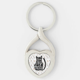 Time Spent with Cats Never Waste designed  Key Ring