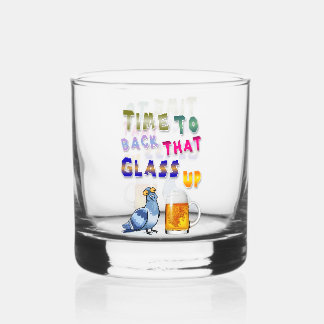 Time To Back That Glass Up