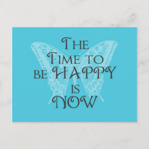 Time to be HAPPY Aqua Butterfly Postcard
