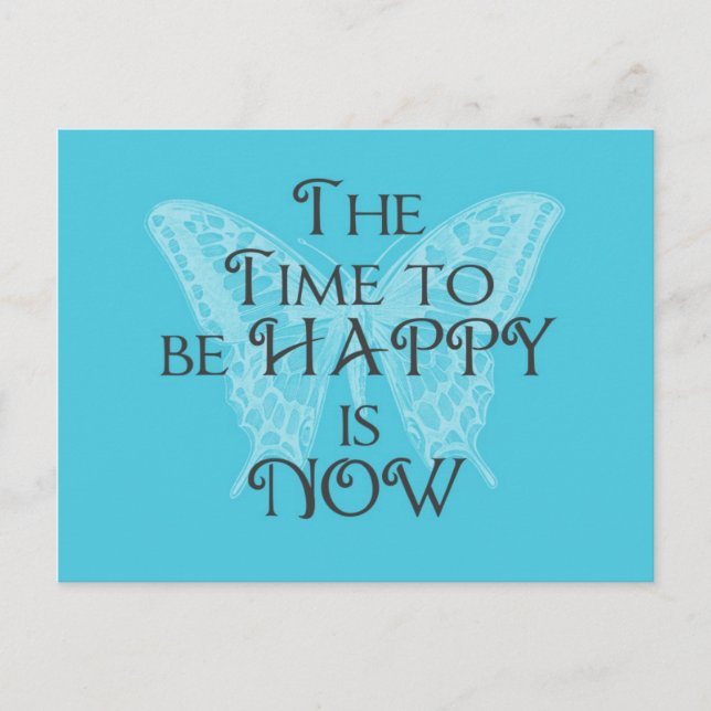 Time to be HAPPY Aqua Butterfly Postcard (Front)