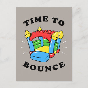 Time To Bounce Postcard