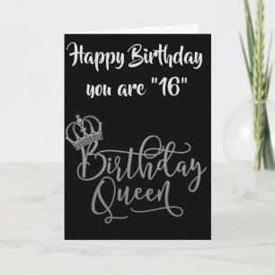 TIME TO CELEBRATE **16th** BIRTHDAY QUEEN Card