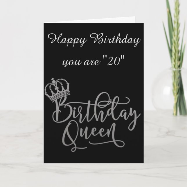 TIME TO CELEBRATE "20th" BIRTHDAY QUEEN Card (Front)