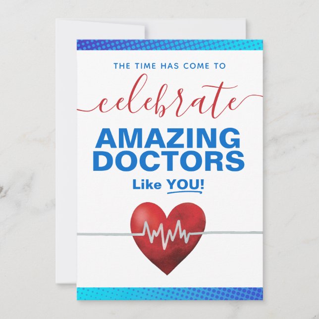 Time to Celebrate Amazing Doctors like YOU Card (Front)