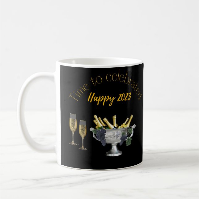 Time to celebrate , happy new year 2023 coffee mug (Left)