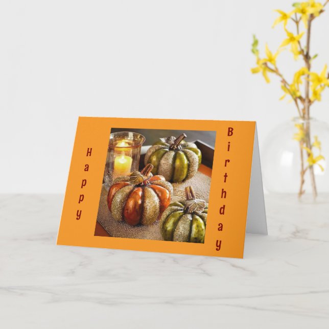 TIME TO "CELEBRATE YOU"/BEAUTIFUL FALL SEASON CARD (Yellow Flower)
