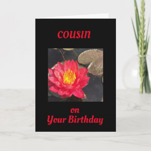 TIME TO CELEBRATE YOU **COUSIN** CARD