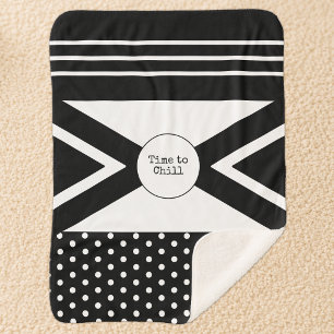 Time to Chill black and white Sherpa Blanket