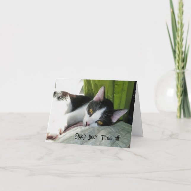 Time to Chill - Enjoy Your Time Off Card (Front)
