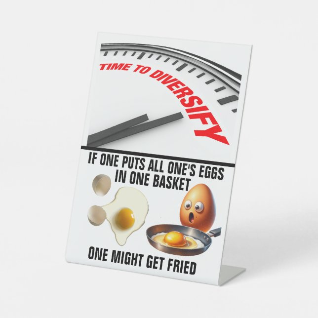 TIME TO DIVERSIFY PEDESTAL SIGN (Front)