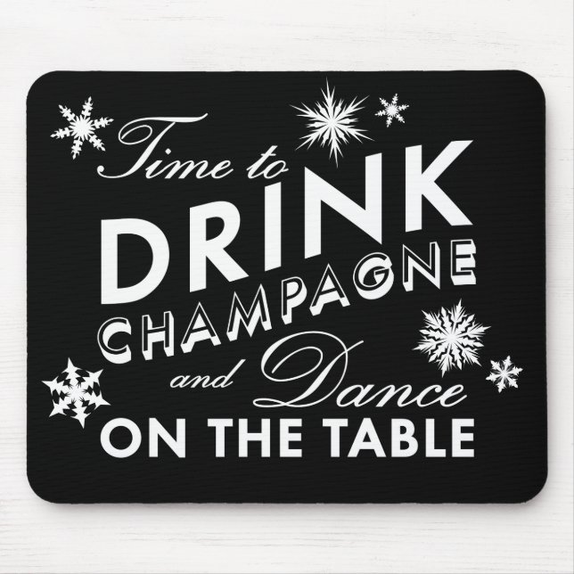 Time to Drink Champagne Holiday Black Mouse Pad (Front)