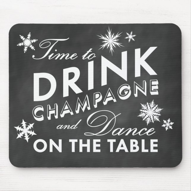 Time to Drink Champagne Holiday Chalk Mouse Pad (Front)