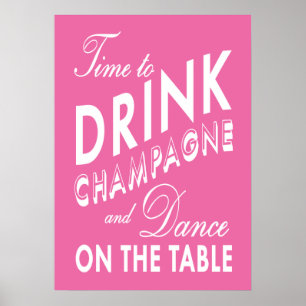 Time to Drink Champagne Pink Poster