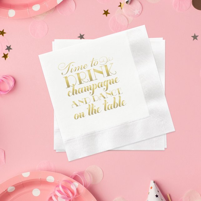 Time to Drink Champagne Quote Gold Wedding Napkin (Creator Uploaded)