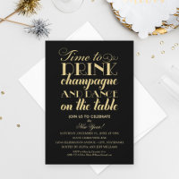 Time to Drink Champagne Quote New Year's Eve Party