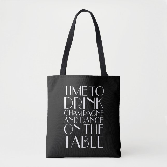 Time to Drink Champagne Tote - black Bag (Front)