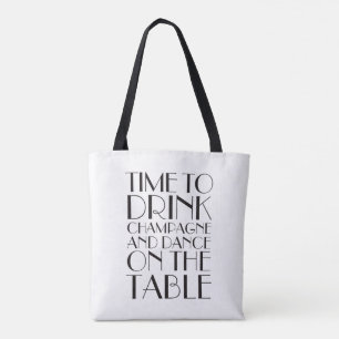 Time to Drink Champagne Tote - white
