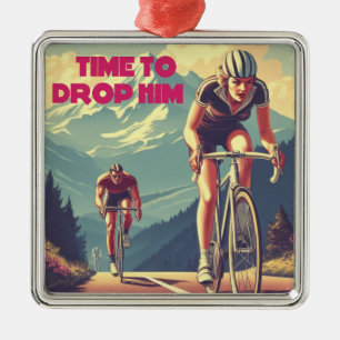 Time To Drop Him Cycling Metal Tree Decoration