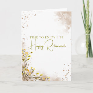 Time to Enjoy Life Elegant Retirement  Card