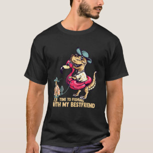 Time To Fishing With My Bestfriend Cat And T Rex T-Shirt