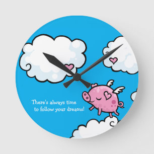 Time to follow your dreams flying pig round clock