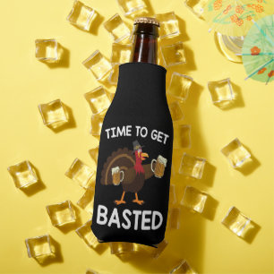 Time To Get Basted Funny Beer Turkey Thanksgiving  Bottle Cooler