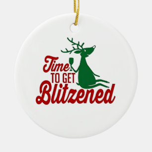 Time to Get Blitzened Christmas Reindeer Ceramic Tree Decoration