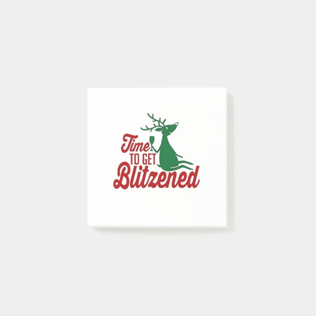 Time to Get Blitzened Christmas Reindeer  Post-it Notes (Front)