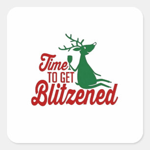 Time to Get Blitzened Christmas Reindeer Square Sticker