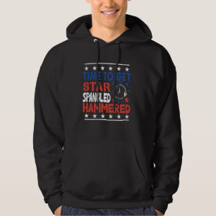 Time To Get Star Spangled Hammered 4th Of July Hoodie