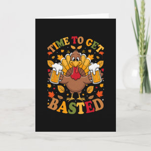 Time To Get Sted Turkey Wine Lover Thanksgiving Me Card
