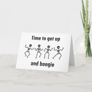 **TIME TO GET UP AND BOOGIE - 50th BIRTHDAY** Card