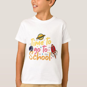 Time To Go To School Space Design T-Shirt