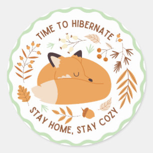 Time to hibernate stay home stay cosy classic round sticker