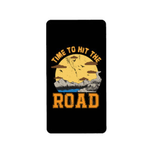 Time To Hit The Road Label