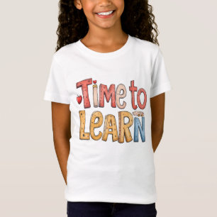 Time to Learn T-Shirt