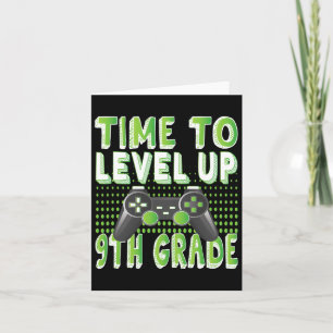 Time To Level Up 9th Grade Kids Video Game Theme P Card